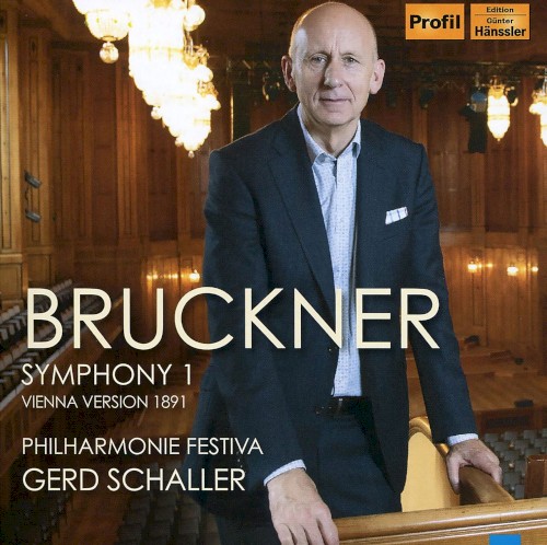 Bruckner: Symphony no. 1 (Vienna Version, 1891)