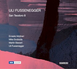 San Teodoro 8 by Uli Fussenegger ;   Ernesto Molinari ,   Mike Svoboda ,   Martin Siewert ,   Uli Fussenegger