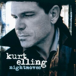 Nightmoves by Kurt Elling