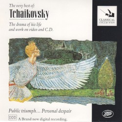 The Very Best of Tchaikovsky by Tchaikovsky ;   The Moscow Symphony Orchestra of the Stas Namin Centre ,   Constantine Krimets