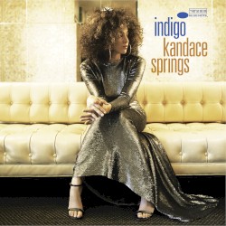 Indigo by Kandace Springs