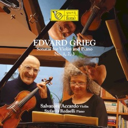 Edvard Grieg: Sonatas for Violin and Piano No. 1, 2, 3 by Salvatore Accardo  &   Stefania Redaelli