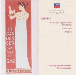 Prelude a l'apres-midi d'un faun / Nocturnes / Images by Claude Debussy ;   London Symphony Orchestra ,   Pierre Monteux