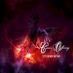 Stormcrow by Cain’s Offering