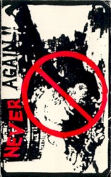 Never Again by Tex and The Anti-Nazi Squad