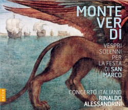 Vespri solenni per la festa di San Marco by Monteverdi  -   Concerto Italiano ,   Rinaldo Alessandrini