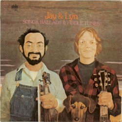 Jay & Lyn: Songs, Ballads & Fiddle Tunes by Jay Ungar  &   Lyndon Hardy