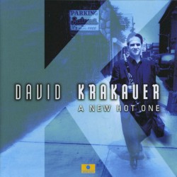 A New Hot One by David Krakauer