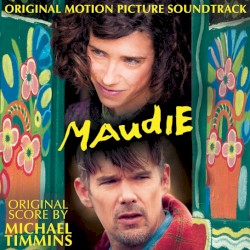 Maudie by Michael Timmins