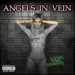 Long Time Coming by Angels in Vein