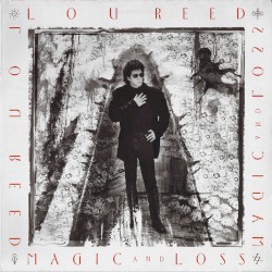 Magic and Loss by Lou Reed