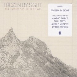 Frozen by Sight by Paul Smith  &   Peter Brewis