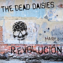 Revolución by The Dead Daisies