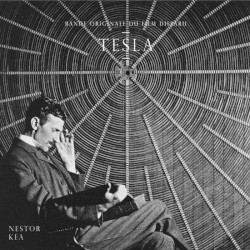 Tesla : Bande originale du film disparu by Nestor Kéa