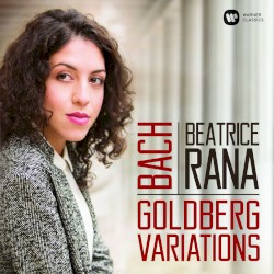 Goldberg Variations by Bach ;   Beatrice Rana