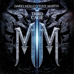 The Third Cage by Dario Mollo  &   Tony Martin