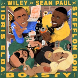 Boasty by Wiley ,   Sean Paul  &   Stefflon Don  feat.   Idris Elba