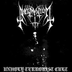Unholy Terrorist Cult by Nachtmystium