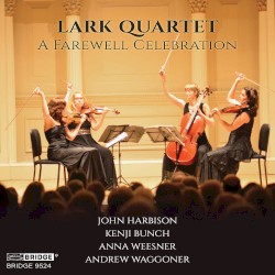 A Farewell Celebration by Lark Quartet
