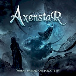 Where Dreams Are Forgotten by Axenstar
