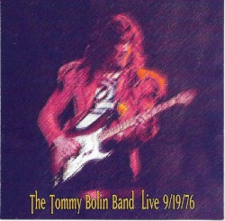 Live 9/19/76 by Tommy Bolin Band