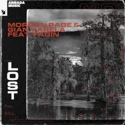 Lost by Morgan Page  &   Gian Varela  feat.   Fagin