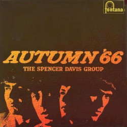 Autumn ’66 by The Spencer Davis Group