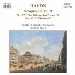 Symphonies, Volume 9: Nos. 22, 29, 60 by Joseph Haydn ;   Northern Chamber Orchestra ,   Nicholas Ward