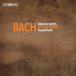 English Suites by Bach ;   Masaaki Suzuki