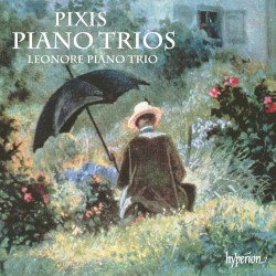 Piano Trios by Pixis ;   Leonore Piano Trio
