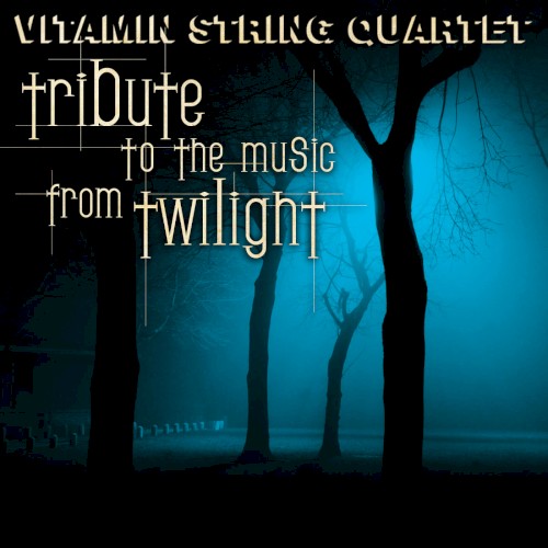 Tribute to the Music From Twilight