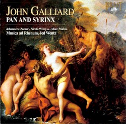 Pan and Syrinx by John Galliard ;   Johannette Zomer ,   Nicola Wemyss ,   Marc Pantus ,   Musica ad Rhenum :   Jed Wentz