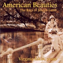 American Beauties: The Rags of Joseph Lamb by Virginia Eskin