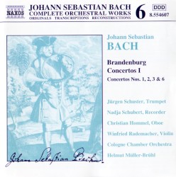 Brandenburg Concertos I: Concertos nos. 1, 2, 3 & 6 by Johann Sebastian Bach ;   Cologne Chamber Orchestra ,   Helmut Müller-Brühl ,   Jürgen Schuster ,   Nadja Schubert ,   Christian Hommel ,   Winfried Rademacher