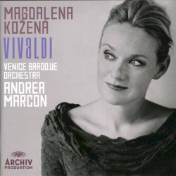 Vivaldi by Vivaldi ;   Magdalena Kožená ,   Venice Baroque Orchestra ,   Andrea Marcon