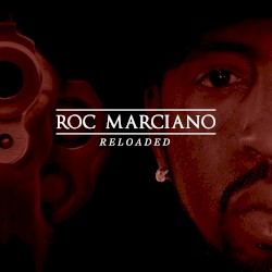 Reloaded by Roc Marciano