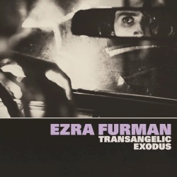 Transangelic Exodus by Ezra Furman