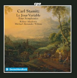 Le Jour variable: Four Symphonies by Carl Stamitz ;   Kölner Akademie ,   Michael Alexander Willens