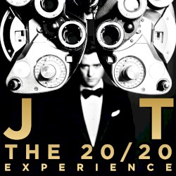 The 20/20 Experience by Justin Timberlake