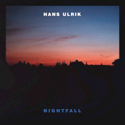 Nightfall by Hans Ulrik