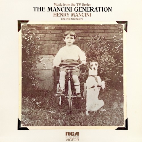 Music From the TV Series “The Mancini Generation”