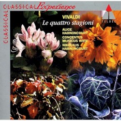 Le quattro stagioni by Antonio Vivaldi ;   Alice Harnoncourt ,   Concentus Musicus Wien ,   Nikolaus Harnoncourt