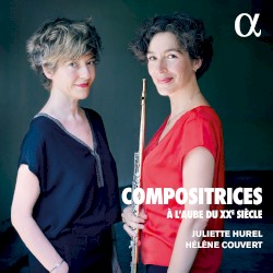 Compositrices : À l’aube du XXe siècle by Juliette Hurel ,   Hélène Couvert