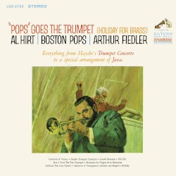 Pops Goes the Trumpet by Al Hirt  &   Boston Pops Orchestra