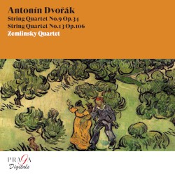 String Quartet no. 9, op. 34 / String Quartet no. 13, op. 106 by Antonín Dvořák ;   Zemlinsky Quartet