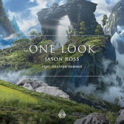 One Look by Jason Ross  feat.   Heather Sommer