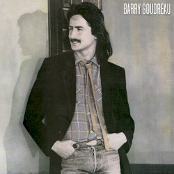 Barry Goudreau by Barry Goudreau