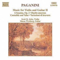 Music for Violin and Guitar II by Niccolò Paganini ;   Scott St. John ,   Simon Wynberg