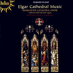 Cathedral Music by Edward Elgar ;   Adrian Partington ,   Choir of Worcester Cathedral  &   Donald Hunt