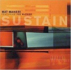 Sustain by Mat Maneri  featuring   Joe McPhee